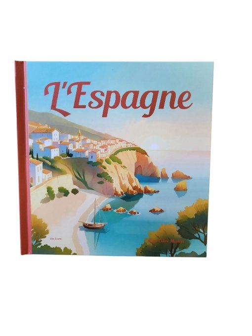 L'Espagne - dès 8 ans